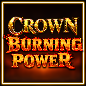 Crown Burning Power
