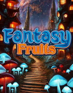 Fantasy fruits